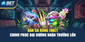 Bắn Cá Rồng I9bet - Chinh Phục Đại Dương Nhận Thưởng Lớn 