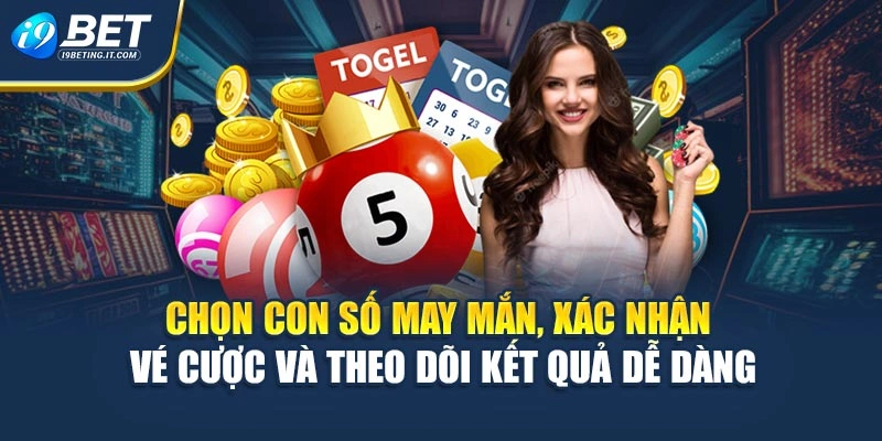Chọn con số may mắn, xác nhận vé cược và theo dõi kết quả dễ dàng