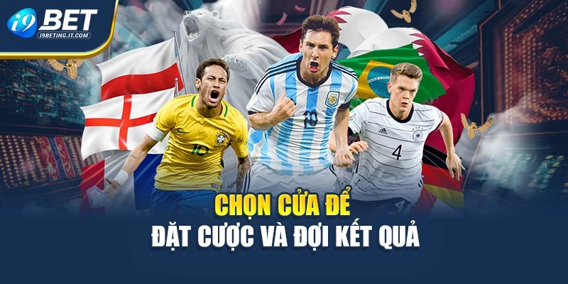 Chọn cửa để đặt cược và đợi kết quả