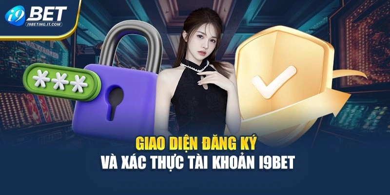 Giao diện đăng ký và xác thực tài khoản