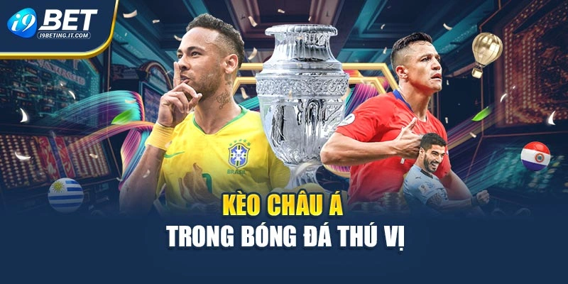 Kèo châu Á trong bóng đá thú vị
