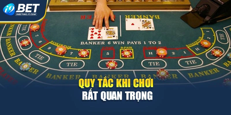 Quy tắc khi chơi rất quan trọng